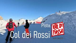 Pista Col dei Rossi al Belvedere di Canazei dolomites valdifassa dolomitisuperski skislopes [upl. by Kcirdahs]