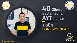 FONKSİYONLAR KONU ANLATIMI 40 Günde AYT Kampı 1 Gün [upl. by Geraldine]