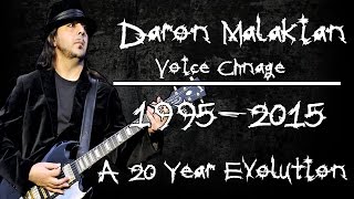 Daron Malakian Voice Change 19952015 A 20 Year Evolution [upl. by Ehsom]