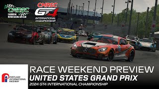 CMRSC Race Weekend Preview l United States Grand Prix l GT4 International Championship Round 2 [upl. by Eppes]