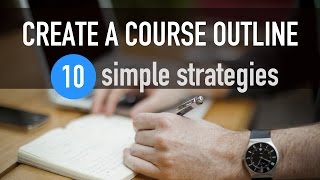 How To Create An Outline for Your Online Course Full Tutorial [upl. by Leatri]