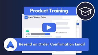 Resend an Order Confirmation Email [upl. by Chatwin]