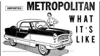 1957 metropolitan indepth look [upl. by Brookner146]