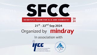 SFCC 2024 Teaser Scientific Forum for CLIA amp Chemistry  IFCC  ACCLMP  Mindray India [upl. by Levins63]