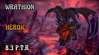 Wrathion the Black Emperor Heroic  Enhancement PoV  83 PTR [upl. by Hetti]