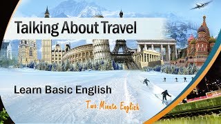 Holiday English  English Conversations During Travel and Holidays  Speak English on Vacations [upl. by Cannice]