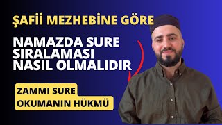 Şafii Mezhebine Göre Namazda Sure Sıralaması Nasıl Olmalıdır Namaz Sure SıralamasıŞafii Zammı Sure [upl. by Brand]