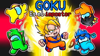 Jugando como GOKU en AMONG US 💥 🤯 DRAGON BALL [upl. by Noswad]