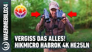 Vergiss das alles Das Hikmicro Habrok 4K HE25LN Multispektral WärmebildFernglas im Revier 🌿 [upl. by Jarib]