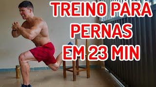 TREINO para PERNAS em 23min  Faça Junto [upl. by Zonda]