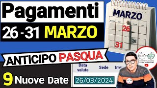 Inps PAGA 26  31 MARZO ⚠️ ANTICIPO DATE PAGAMENTI PASQUA ADI ASSEGNO UNICO PENSIONI NASPI BONUS SFL [upl. by Leroj625]