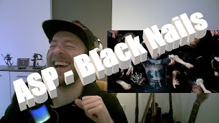 BADASS amp a lot of FUN D ASP  Black Nails First time REACTION [upl. by Fry]