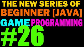 26  Entity Manager  New Beginner 2D Game Programming [upl. by Slotnick476]