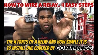 How To Wire a Relay 4 Easy Steps Done [upl. by Krahmer295]