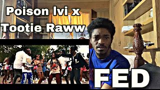 Poison lvi FED ft Tootie Raww Official Music Video Reaction [upl. by Aseneg]