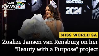 Miss World SA  Zoalize Jansen van Rensburg on her quotBeauty with a Purposequot project [upl. by Ameer]