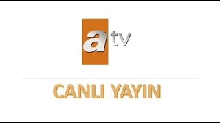 ATV CANLI YAYIN İZLE [upl. by Hepsibah]