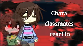 Chara classmates react to Undertale AU [upl. by Enrol]