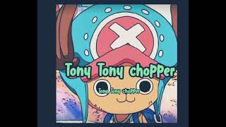 Chopper song lol [upl. by Eseeryt]