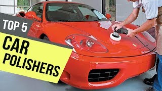 5 Best Car Polishers 2019 Reviews [upl. by Lutero]