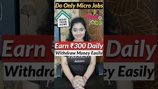 Simple Micro Jobs To Earn Money Online Daily onlinejobsathome earnmoneyonline money shorts [upl. by Iolande]