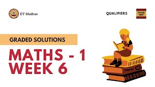 Maths 1 Week 6 graded solutions  IITM BS Data Science Degree Qualifiers [upl. by Artur481]