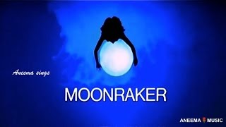 MOONRAKER  SHIRLEY BASSEYJames Bond cover by ANEEMA  Lyrics in description [upl. by Llenaej853]