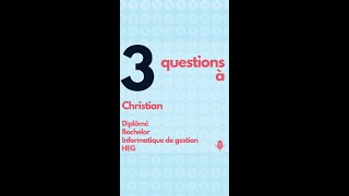 🎥 3 questions à Christian diplômé en informatique de gestion à la Haute école de gestion 🎓💻 [upl. by Manno]