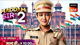 Madam sir season 2  Episode 01 kab aayega  October or November  official news 🗞️ [upl. by Ahsirkal365]