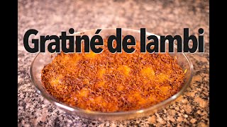 Gratiné de lambi [upl. by Retniw]