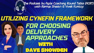 Utilizing Cynefin Framework for choosing Delivery approaches ftDave SnowdenProject ManagementACRT [upl. by Ical]