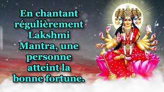 En chantant régulièrement Lakshmi Mantra une personne atteint la bonne fortune [upl. by Rambert792]