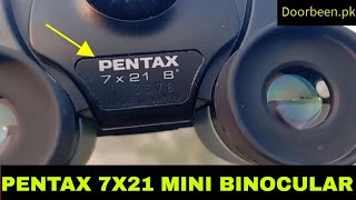 Pentax 7x21 UCF Mini japan binocular Zoom Test [upl. by Dot]