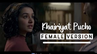 Female Version  KHAIRIYAT Sad Version LYRICS – Chhichhore  Arijit Singh  Shreya Karmakar [upl. by Algar]