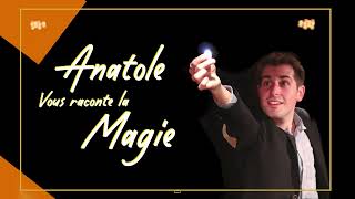 Anatole vous raconte la Magie  Teaser 2023 [upl. by Crissy412]