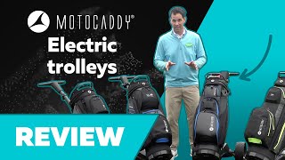 Motocaddy Electric Trolleys Review  SE M1 M5 GPS and M7 GPS Remote [upl. by Devehcoy]