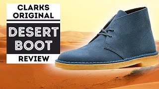 CLARKS ORIGINAL DESERT BOOT  A REVIEW OF THE MOST ICONIC CHUKKA BOOT OF ALL TIME [upl. by Felder]