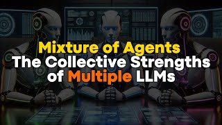 Mixture of Agents MoA  The Collective Strengths of Multiple LLMs  Beats GPT4o 😱 [upl. by Yboj]