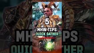 5 Quick Gather  Essential Hidden Tips in Monster Hunter World MHW MonsterHunter Gaming [upl. by Iras703]