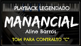 🎤 Manancial PLAYBACK LEGENDADO  TOM CONTRALTO quotCquot Aline Barros by Niel Nascimento [upl. by Esirahc]