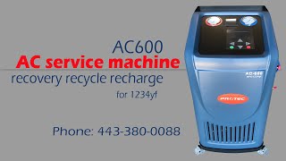 Automatica AC recovery recycle recharge machine AC600 for 1234yf Refrigerant [upl. by Bray]