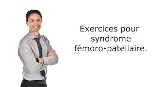 Exercices pour le syndrome fémoropatellaire [upl. by Irrek939]