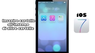 iOS 7 Inserire cartelle allinterno delle cartelle [upl. by Anawal]