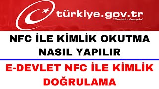 E Devlet NFC Kimlik Okutma Nasıl Yapılır  E Devlet Kimlik Doğrulama [upl. by Yrocej914]