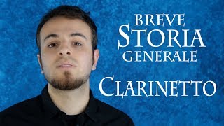 CLARINETTO  breve storia generale [upl. by Mychael]