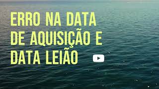 Erro da Data de aquisição e Data do Leião Dentran MG [upl. by Anialad]