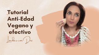 Tutorial AntiEdad Vegano y efectivo [upl. by Letnahs477]