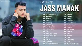 Jass Manak All Hits Songs 2021  Best Of Jass Manak  New Punjabi Songs 2021 [upl. by Elem]