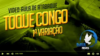 Vídeo Aula de Atabaque  Toque Congo  1ª Variação Resumão [upl. by Kall]