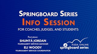 Springboard Series Info Session For Coaches Judges and Students [upl. by Aerdnaxela]